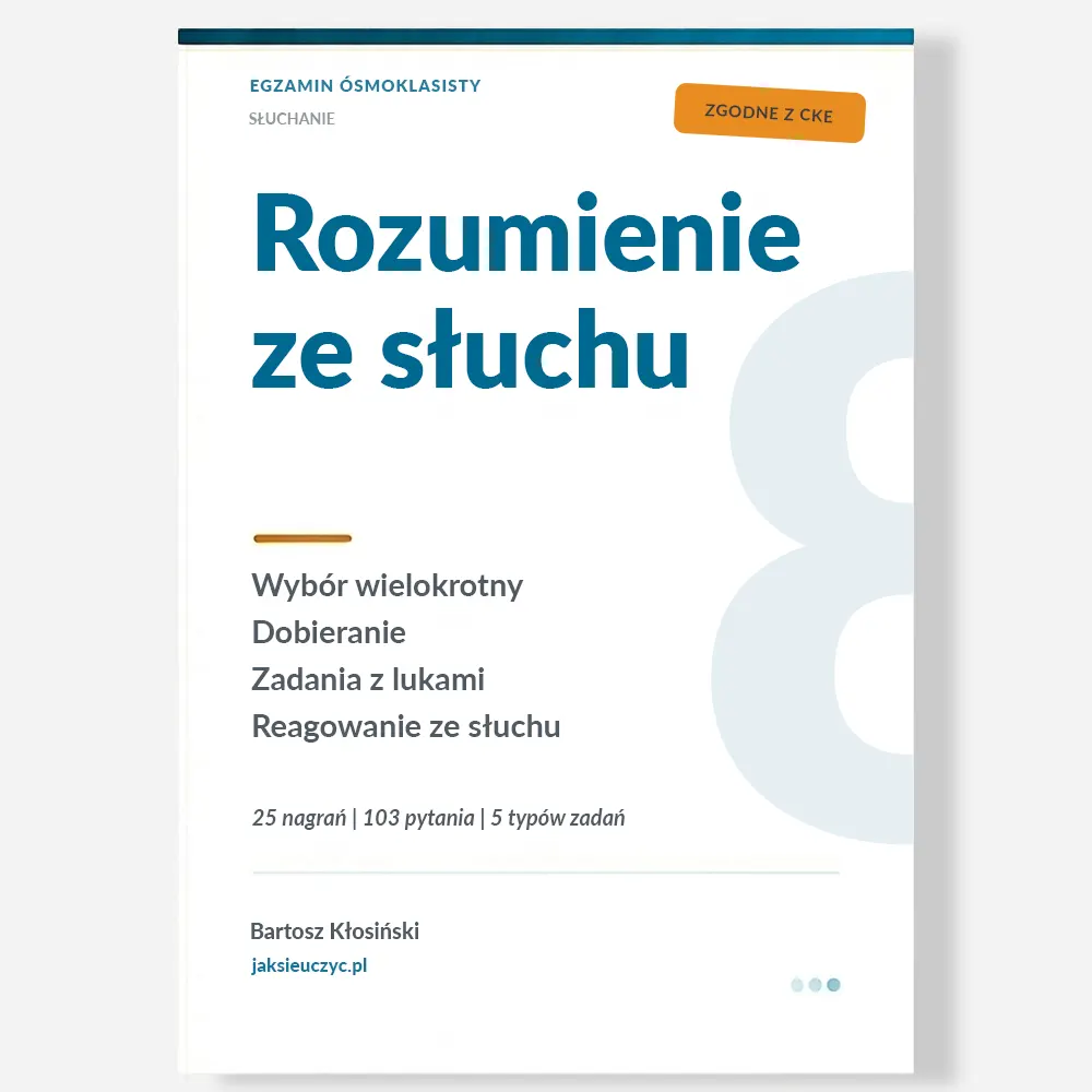 workbook rozumienie ze słuchu egzamin ósmoklasisty angielski
